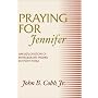 Praying for Jennifer