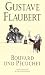 Bouvard und Pécuchet: Roman & Das Wörterbuch der Gemeinplätze (Gebundene Ausgabe)