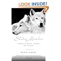 Shadow Mountain: A Memoir of Wolves, a Woman, and the Wild