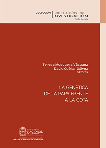 La genética de la papa frente a la gota (Spanish Edition)