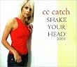 Shake Your Head 2003