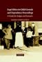 Legal Ethics in Child Custody and Dependency Proceedings: A Guide for Judges and Lawyers