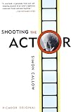 Shooting the Actor