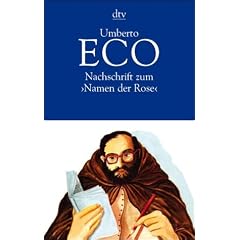 Nachschrift zum ' Namen der Rose'. (Taschenbuch)