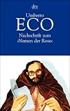 Nachschrift zum >Namen der Rose< - Umberto Eco, Burkhart Kroeber