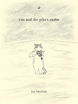 Yan and the Pike's Violin