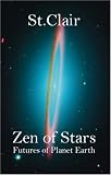  : Zen of Stars: Futures of Planet Earth