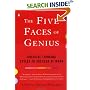 The Five Faces of Genius: Creative Thinking Styles to Succeed at Work