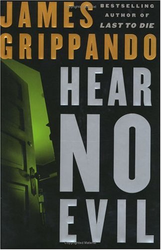 Cover image : Hear No Evil (Grippando, James)