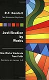 Justification By Works (The New Westminster Pulpit) (The New Westminster Pulpit)