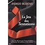 Le jeu de la tentation de Indigo Bloome