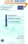 Cognitive Rehabilitation in Dementia: A Special Issue of Neuropsychological Rehabilitation (Special Issues of Neuropsychological Rehabilitation)