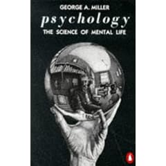 Psychology: The Science of Mental Life (Penguin psychology)
