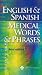 English & Spanish Medical Words & Phrases