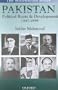 Pakistan: Political Roots and Development 1947-1999 (The millennium series)