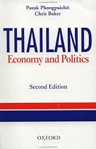 Thailand: Economy and Politics