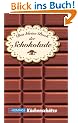 Das kleine Buch der Schokolade