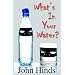 What's the BIG deal about WATER?