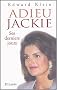 Adieu Jackie : Ses derniers jours