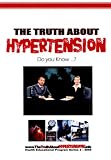 The Truth About Hypertension