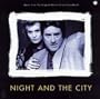 Night And The City: Music From The Original Motion Picture Soundtrack