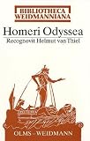 Homeri Odyssea (Bibliotheca Weidmanniana) - Homer
