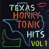 Revue Various Artists  / Texas Honky Tonk Hits, Vol. 1