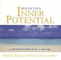 Realise Your Inner Potential: A Spiritual Handbook for a New Age: No. 2