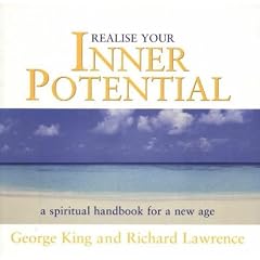 Realise Your Inner Potential: A Spiritual Handbook for a New Age: No. 2