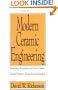 Modern Ceramic Engineering (Materials Engineering)