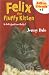 Search : Felix The Fluffy Kitten (Kitten Friends #1)