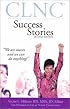 CLNC Success Stories: Certified Legal Nurse Consultant Success Stories, Second Edition
