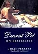 Dearest Pet: On Bestiality