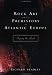 Rock Art and the Prehistory of Atlantic Europe: Signing the Land