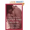 Hotter Than Wildfire: A Protectors Novel: Delta Force