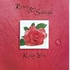 Roses & Solitude