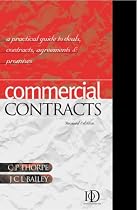 Commercial Contracts: A Practical Guide to Deals, Contracts, Agreements and Promises