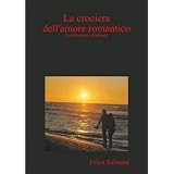 La crociera dell'amore romanticodi Erion Selmani