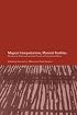 Magical Interpretations, Material Reality: Modernity, Witchcraft and the Occult in Postcolonial Africa