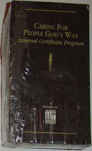 Caring for People God's Way, External Certificate Program,... by Christian Videos