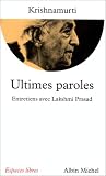 Ultimes paroles : Entretiens avec Lakshmi Prasad