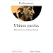 Ultimes paroles : Entretiens avec Lakshmi Prasad