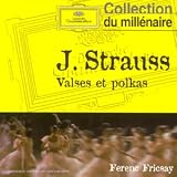 J. STRAUSS, Valses et Polkas : Le Beau Danube bleu, L�gendes de la For�t viennoise, Valse de l'Empereur etc