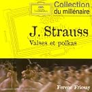 J. STRAUSS, Valses et Polkas : Le Beau Danube bleu, L�gendes de la For�t viennoise, Valse de l'Empereur etc