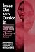 Inside Out and Outside in: Psychodynamic Clinical Theory and Practice in Contemporary Multicultural Contexts