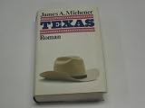 Texas : Roman. - James A. Michener