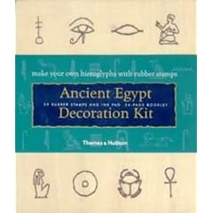 Ancient Egypt Decoration Kit: Make your own hieroglyphs with rubber stamps (The world of literature)