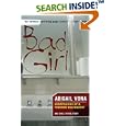Bad Girl: Confessions of a Teenage Delinquent