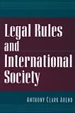 Legal Rules and International Society