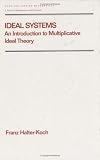 Ideal Systems (Pure and Applied Mathematics)
